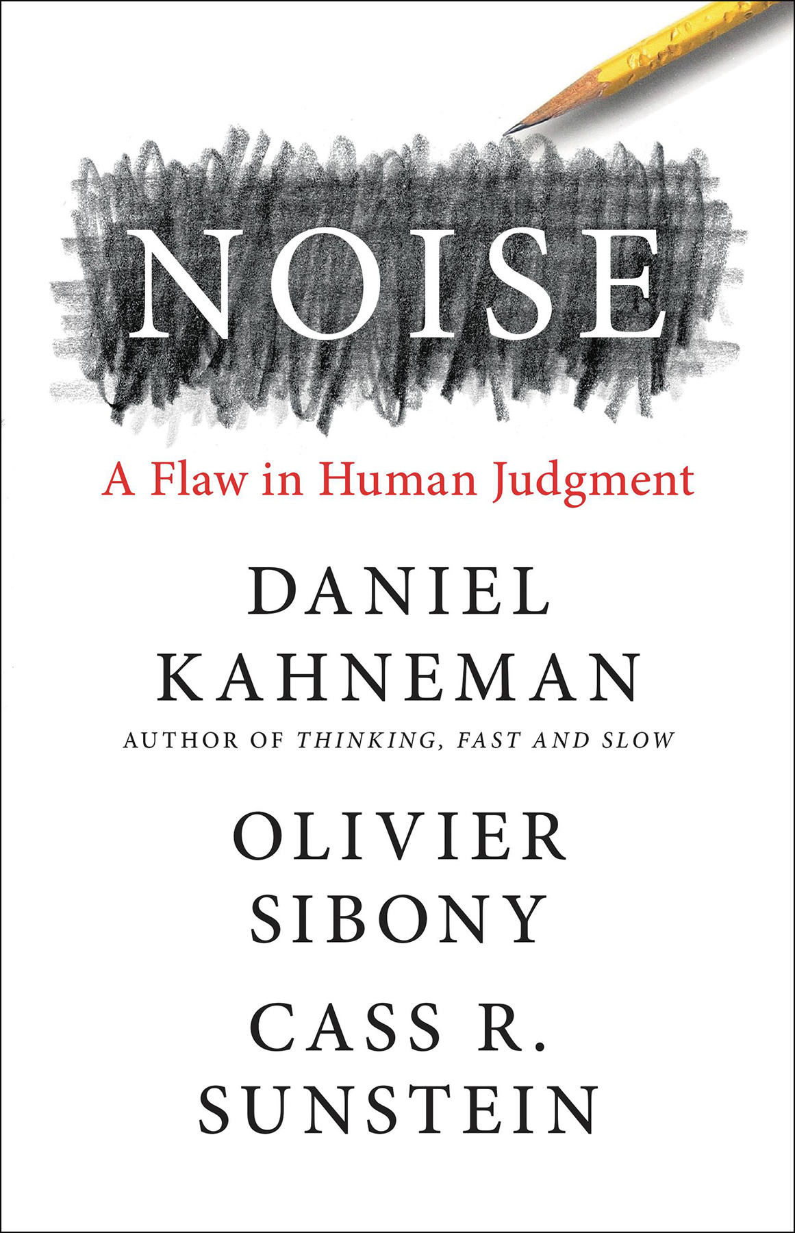 Noise - A Flaw in Human Judgment [eBook Tiếng Việt - Tiếng Anh]